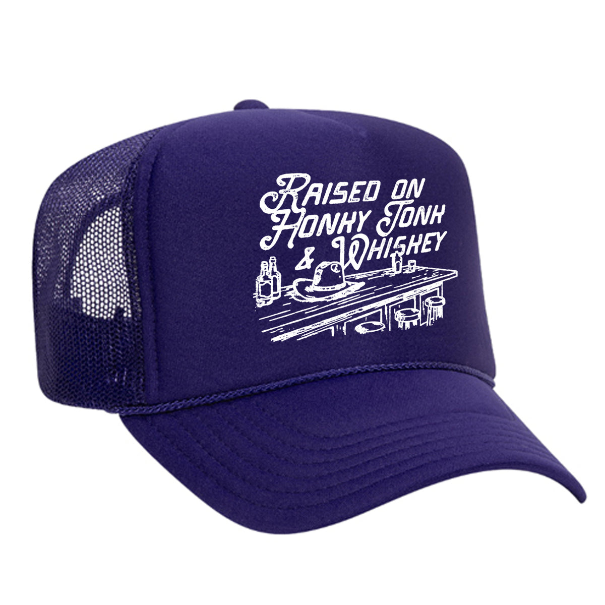 Raised On Honky Tonk & Whiskey Foam Trucker Hat