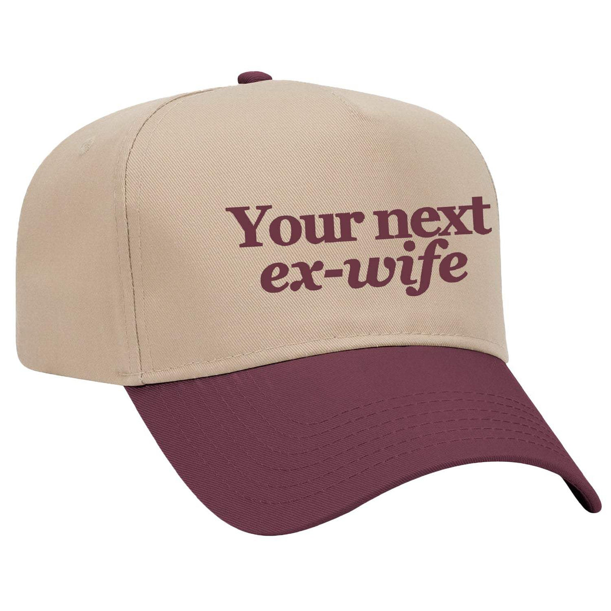 Your Next Ex-Wife Embroidered Hat - Tan / Maroon