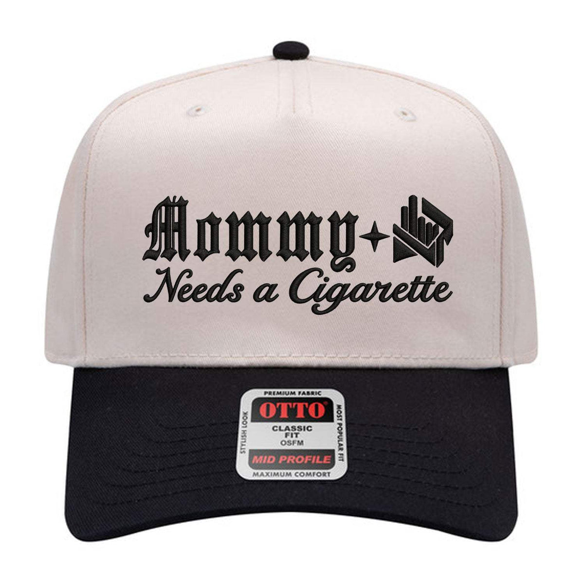 Mommy Needs A Cig Embroidered Hat - Natural / Black