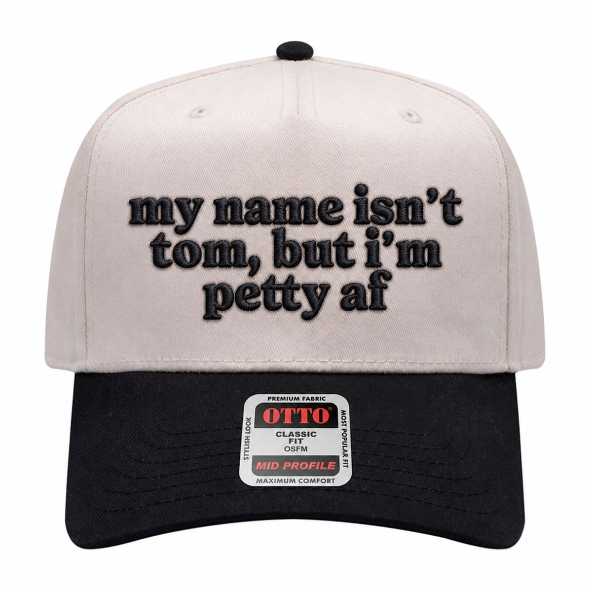 My Name Isn't Tom Embroidered Hat