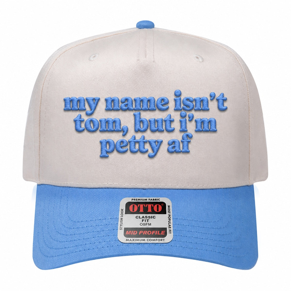 My Name Isn't Tom Embroidered Hat