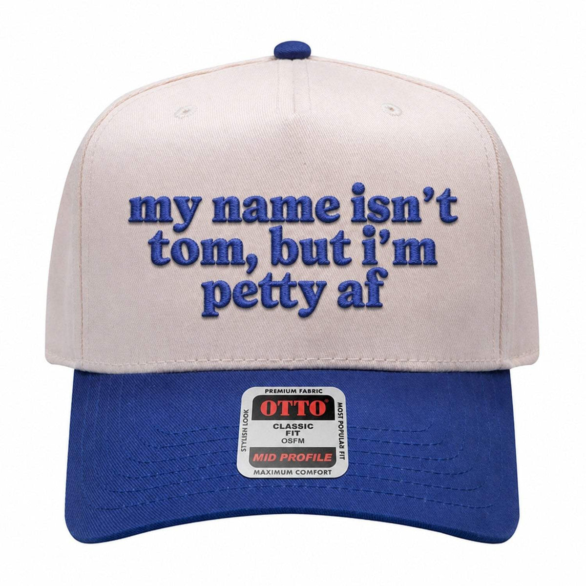 My Name Isn't Tom Embroidered Hat - Natural / Royal