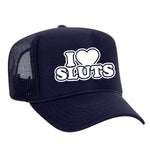 I Love Sluts Foam Trucker Hat