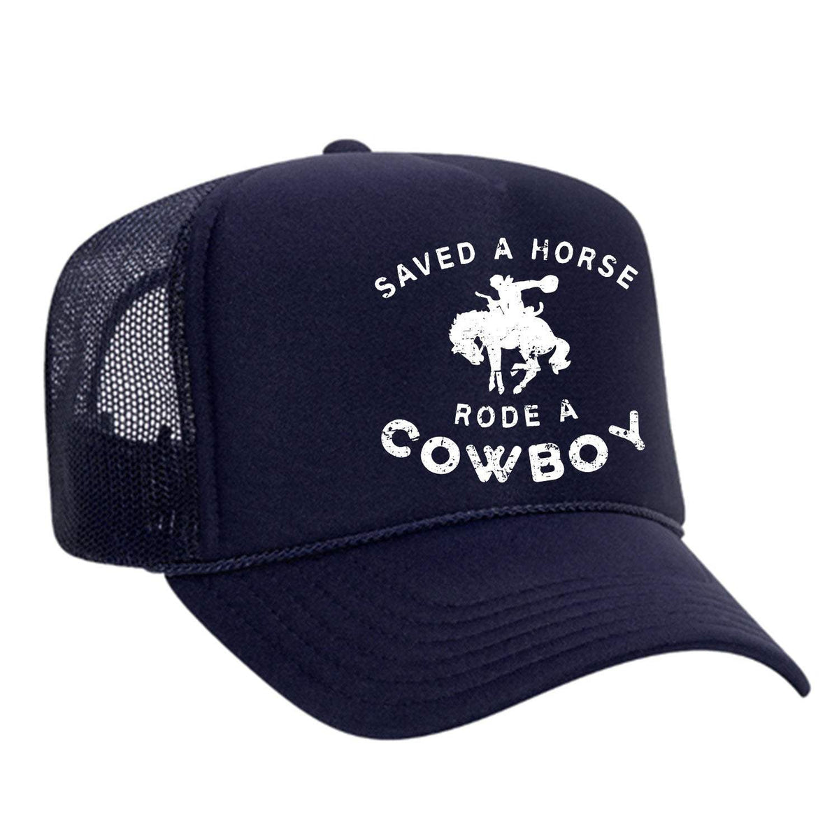 Saved A Horse Rode A Cowboy Foam Trucker Hat - Navy