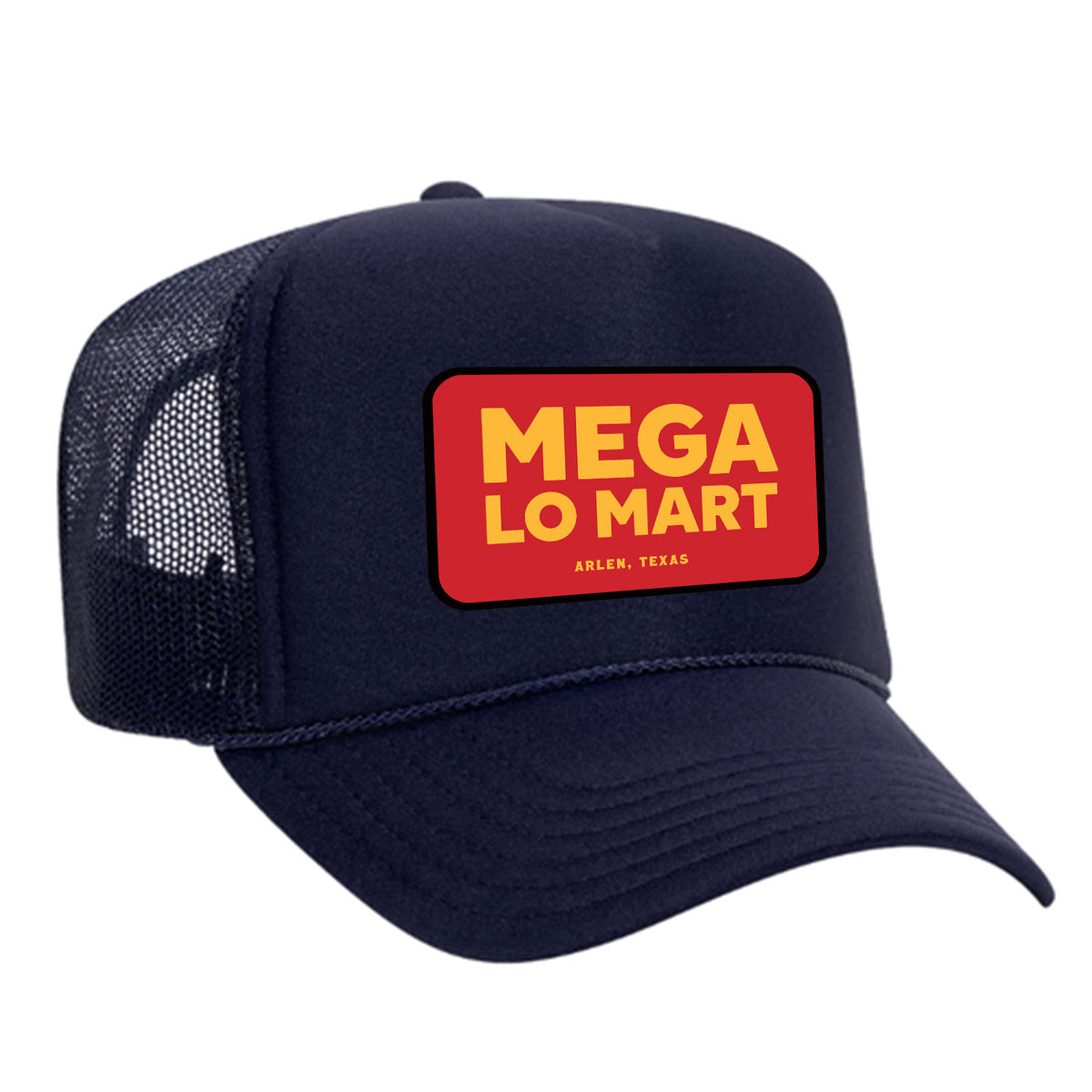Mega Lo Mart Foam Trucker Hat