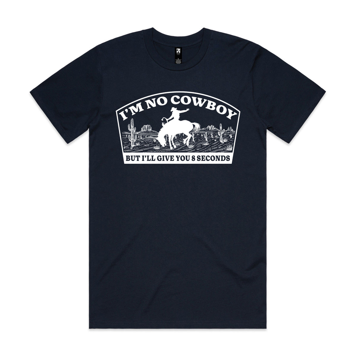 I'm No Cowboy Premium Tee