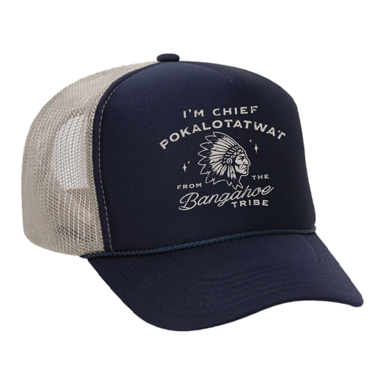 Chief Pokalotatwat Foam Trucker Hat
