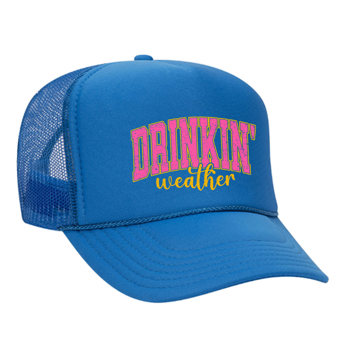 Drinkin' Weather Foam Trucker Hat