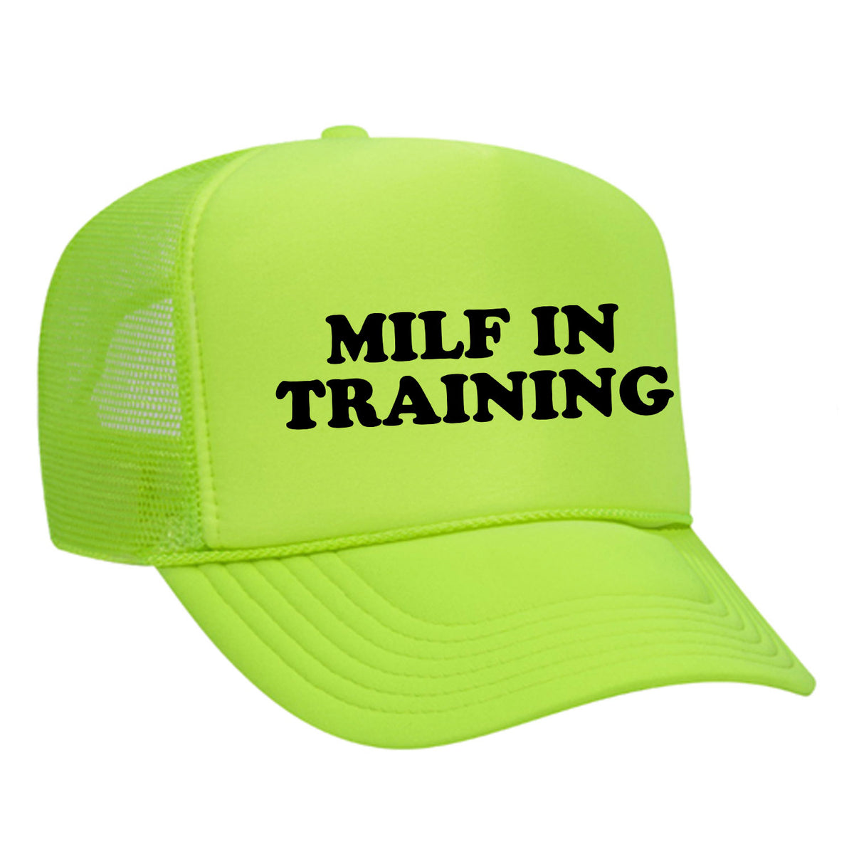Milf In Training Foam Trucker Hat