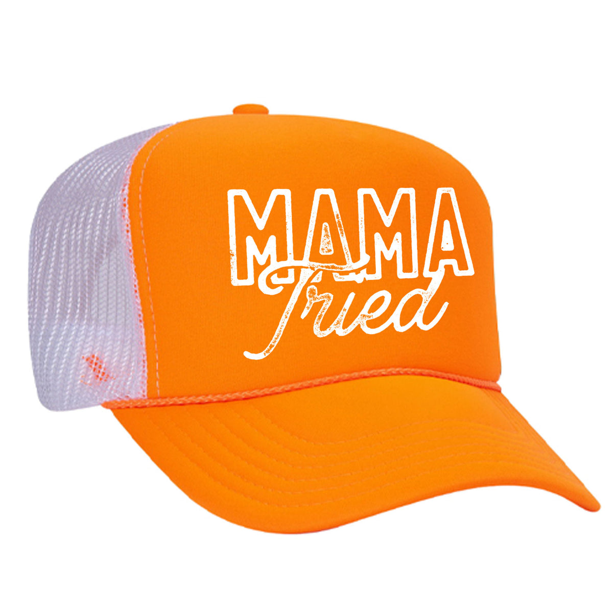 Mama Tried Foam Trucker Hat