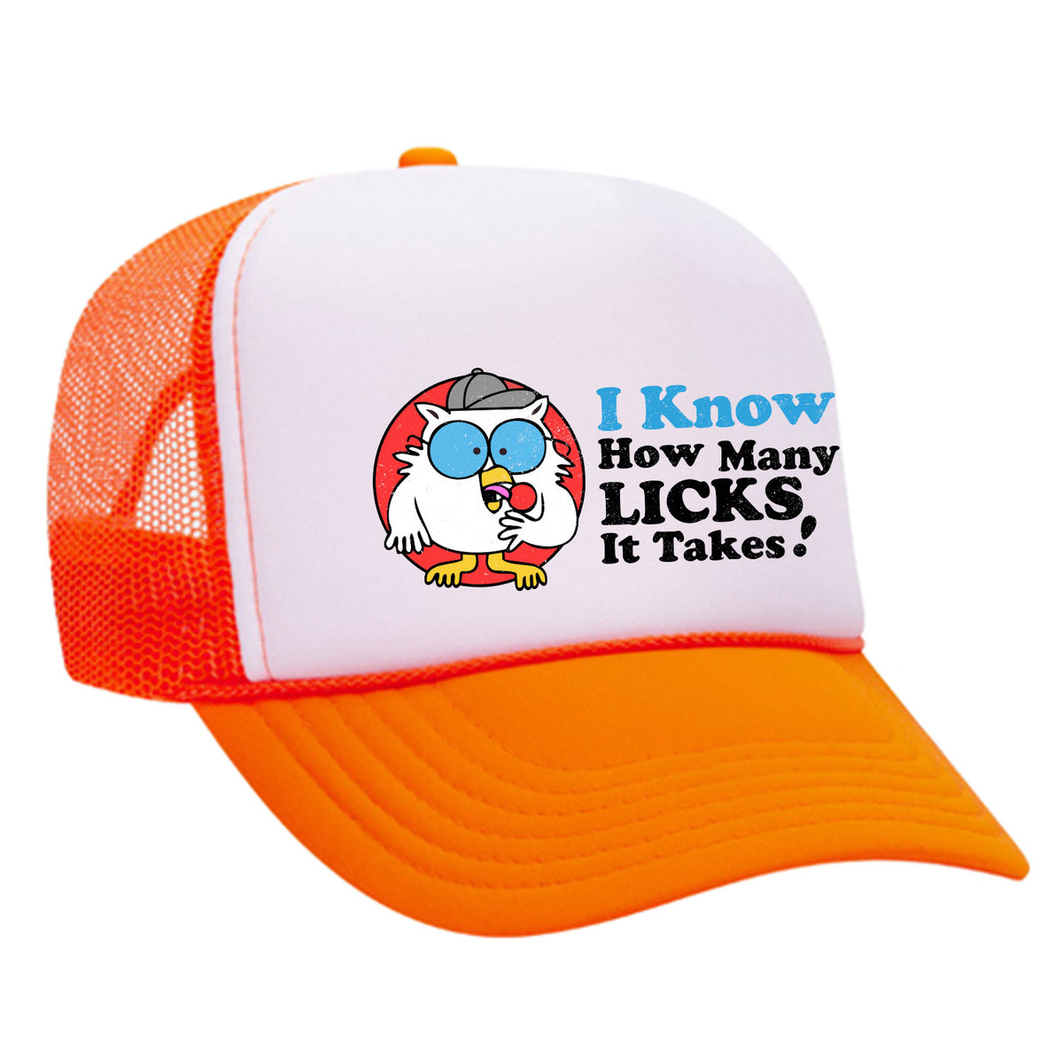 How Many Licks Foam Trucker Hat