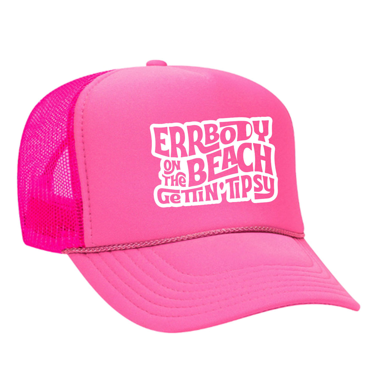 Errbody On The Beach Gettin' Tipsy Foam Trucker Hat