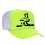I'm A Vagitarian Foam Trucker Hat