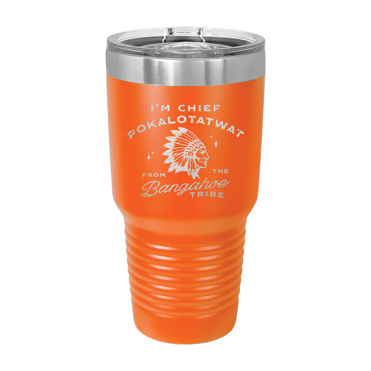 Chief Pokalotatwat 30oz Tumbler
