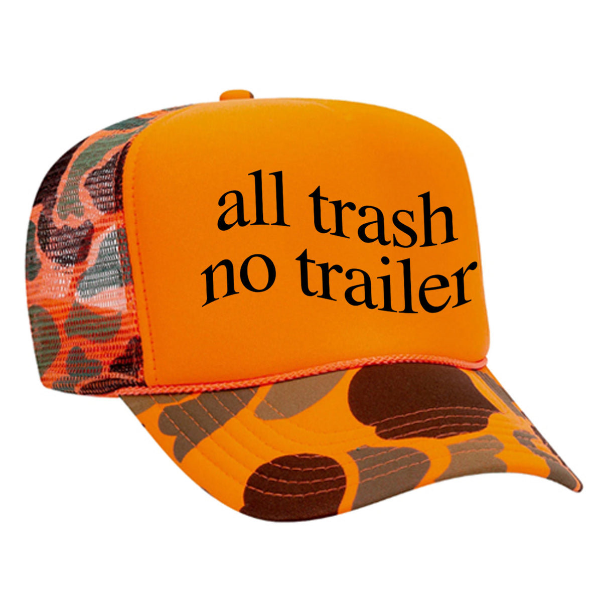 All Trash No Trailer Foam Trucker Hat