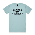 No Show Jones Tee