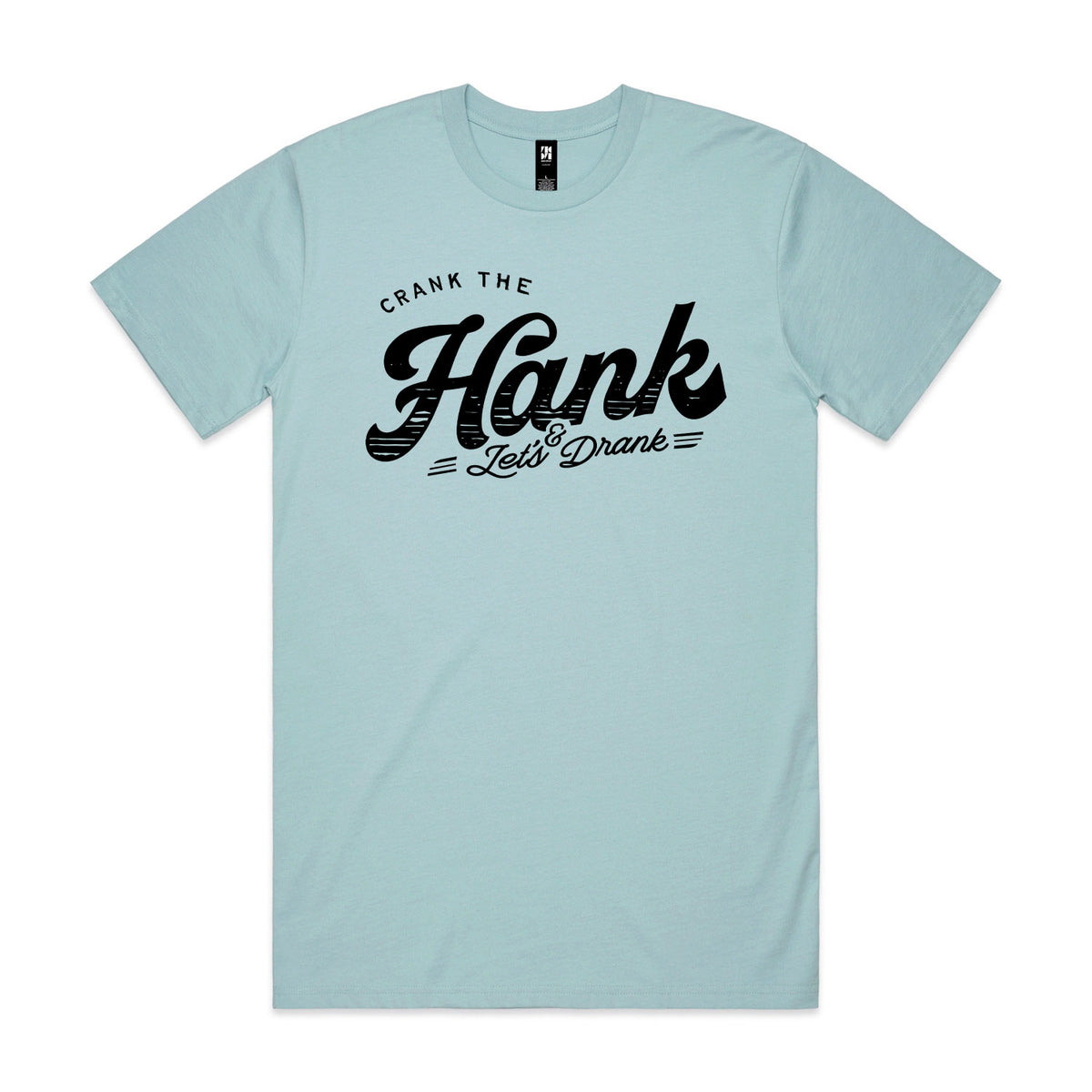 Crank The Hank Premium Tee