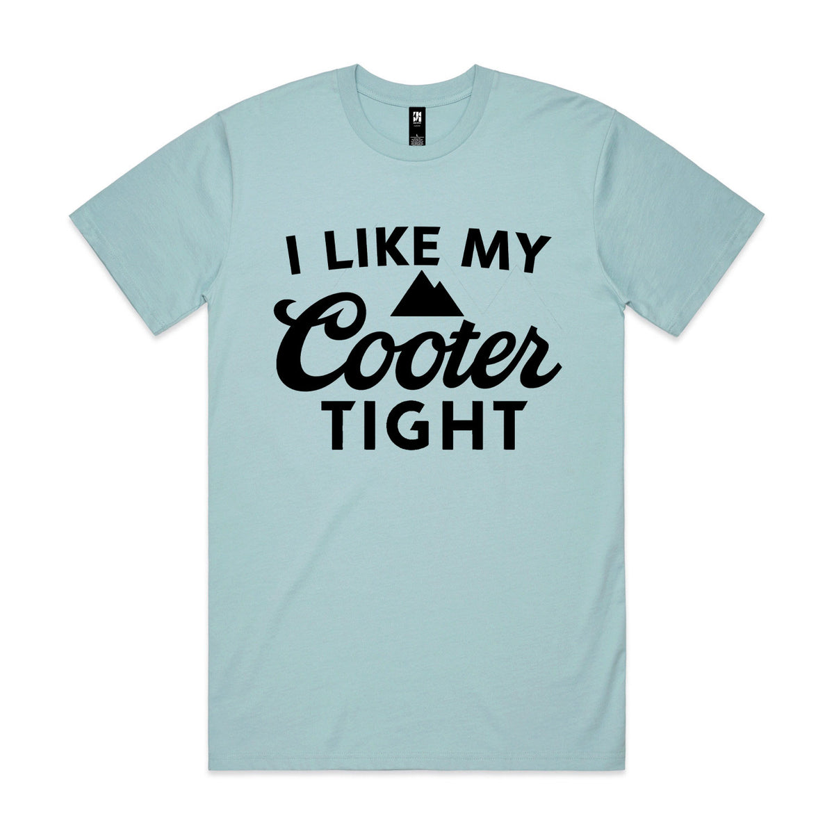 I Like My Cooter Tight Premium Tee