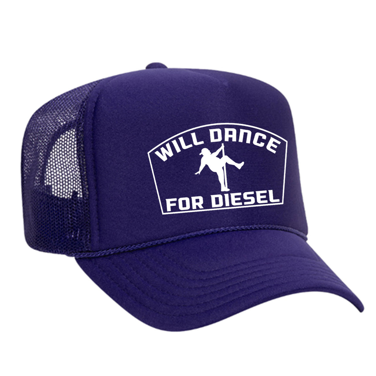 Will Dance For Diesel Foam Trucker Hat
