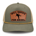 Will Dance For Diesel Ranchero Patch Hat