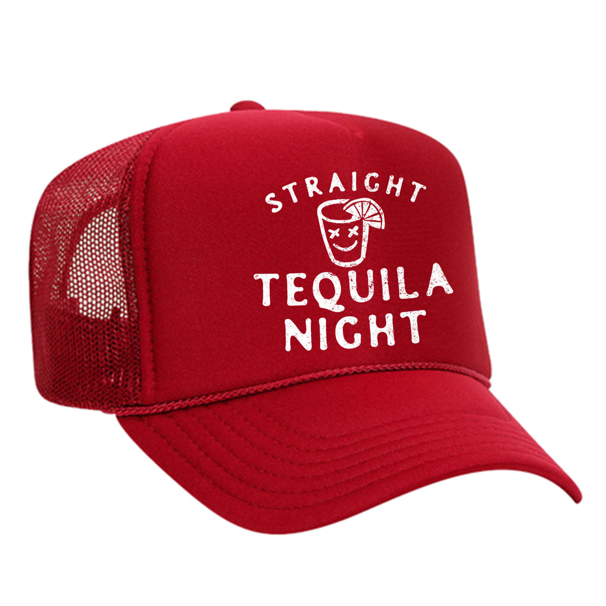 Straight Tequila Night Foam Trucker Hat