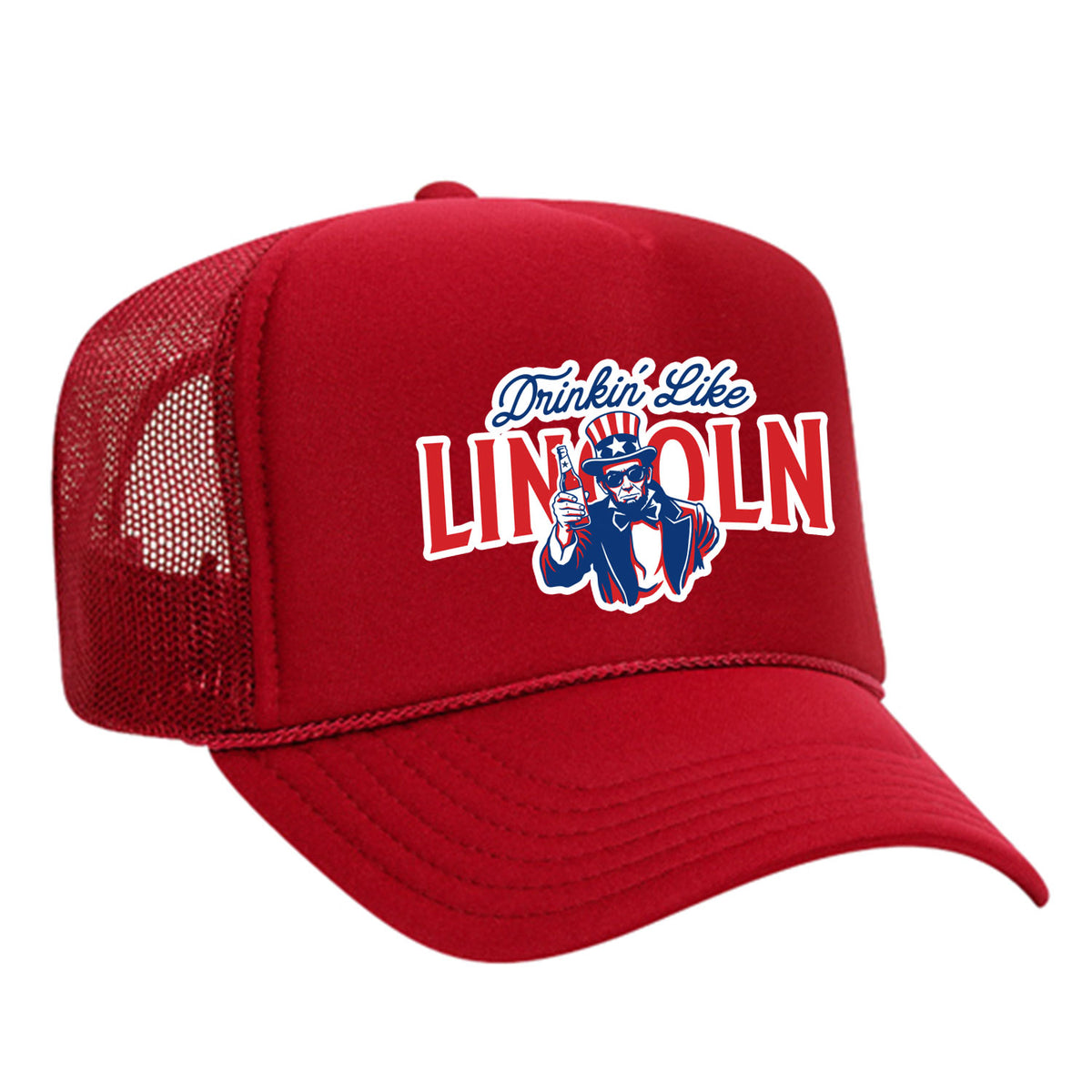 Drinkin' Like Lincoln Foam Trucker Hat