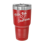 Billy Bob Loves Charlene 30oz Tumbler