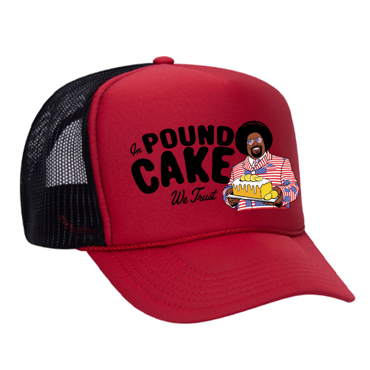 In Pound Cake We Trust Foam Trucker Hat