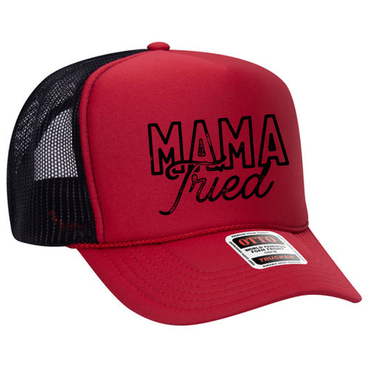 Mama Tried Foam Trucker Hat Limited