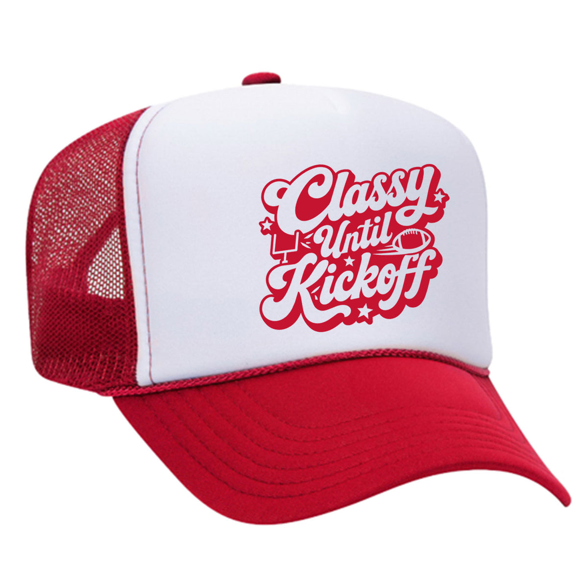 Classy Until Kickoff Foam Trucker Hat