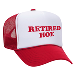 Retired Hoe Foam Trucker Hat