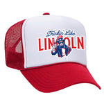 Drinkin' Like Lincoln Foam Trucker Hat