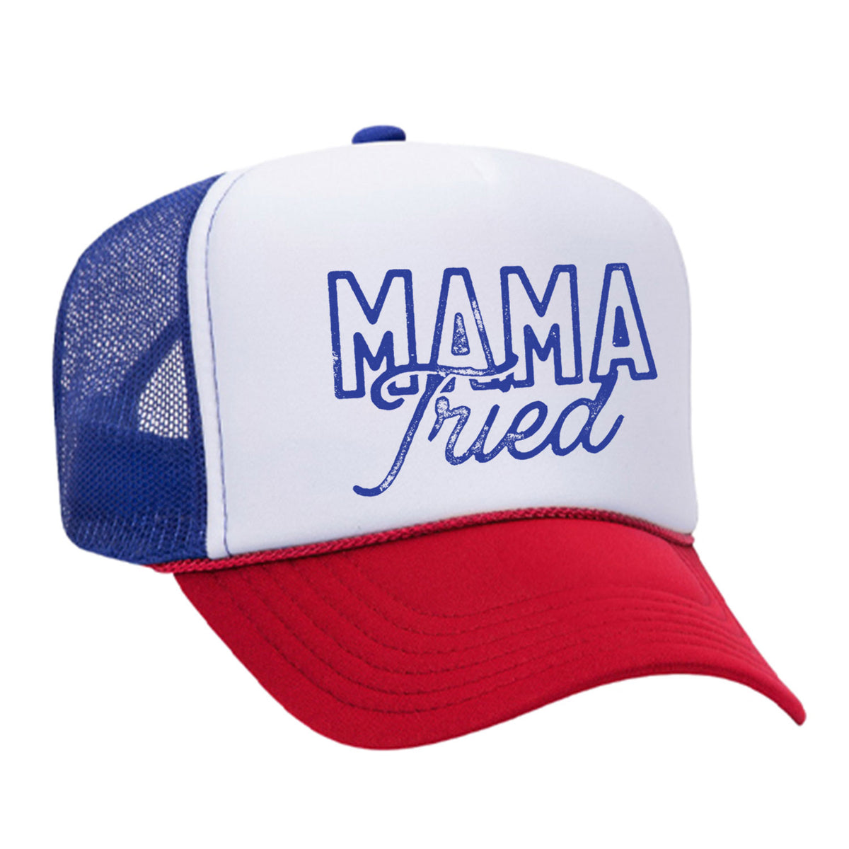 Mama Tried Foam Trucker Hat