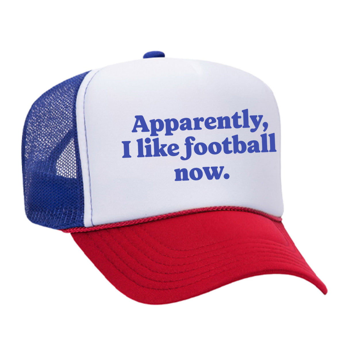 Apparently, I Like Football Now Foam Trucker Hat