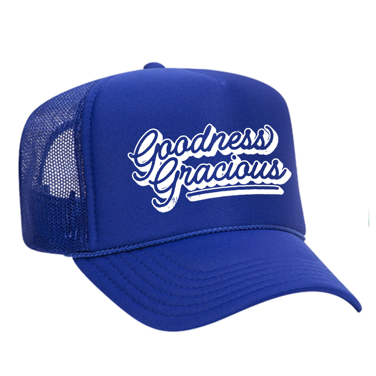 Goodness Gracious Foam Trucker Hat