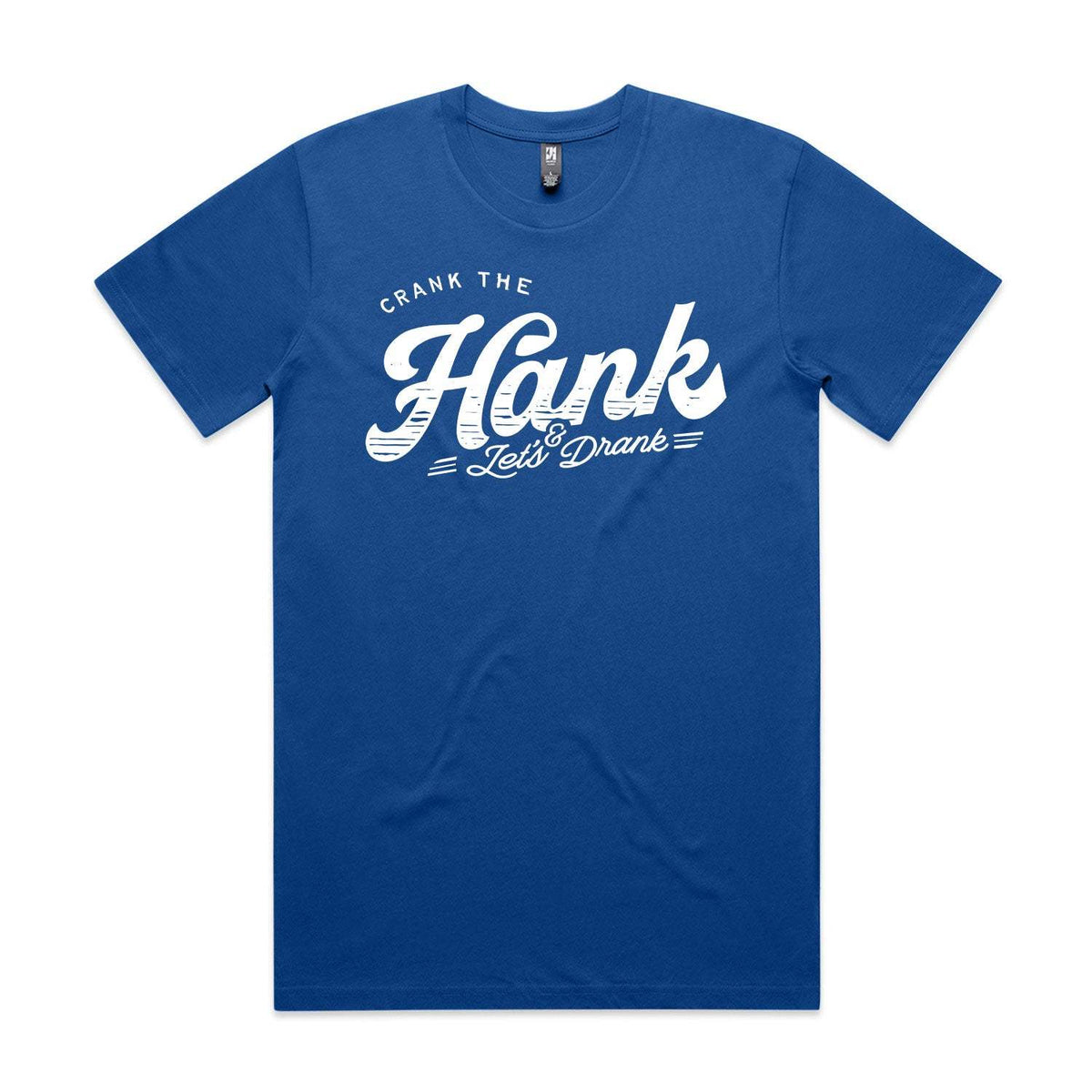 Crank The Hank Premium Tee - Royal