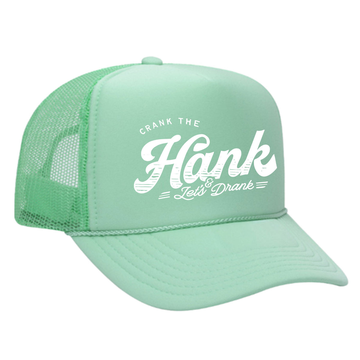 Crank The Hank Foam Trucker Hat