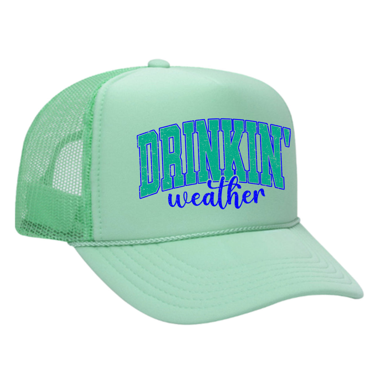 Drinkin' Weather Foam Trucker Hat