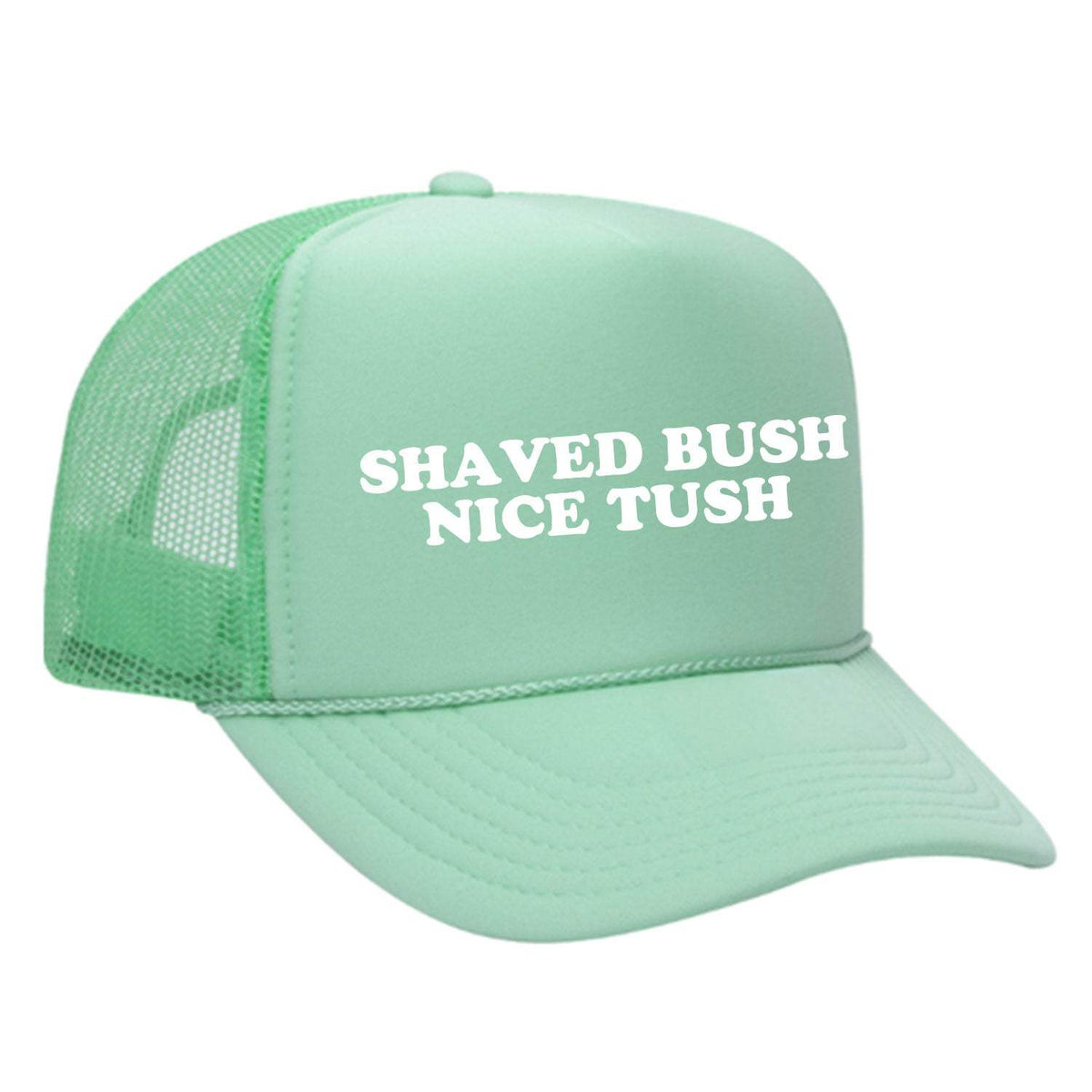 Shaved Bush Nice Tush Foam Trucker Hat - Seafoam