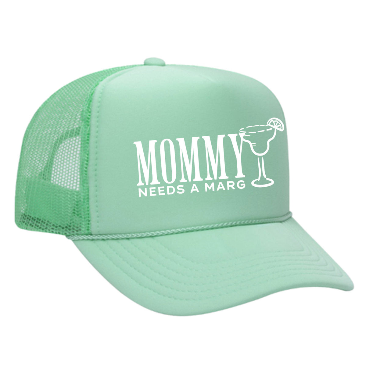 Mommy Needs A Marg Foam Trucker Hat