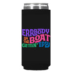 Errbody On The Boat Gettin' Tipsy Can Sleeve