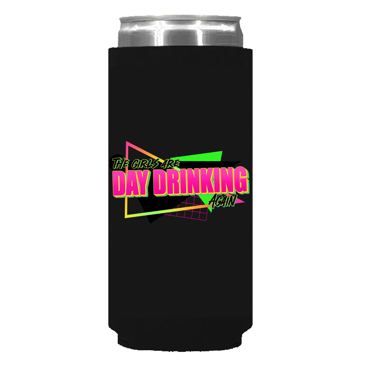 The Girls Are Day Drinking Again Can Sleeve