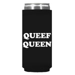 Queef Queen Can Sleeve