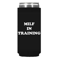 Milf In Training Can Sleeve - Slim