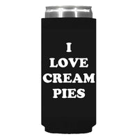 I Love Creampies Can Sleeve - Slim