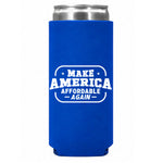 Make America Affordable Again Can Sleeve - Slim / Blue
