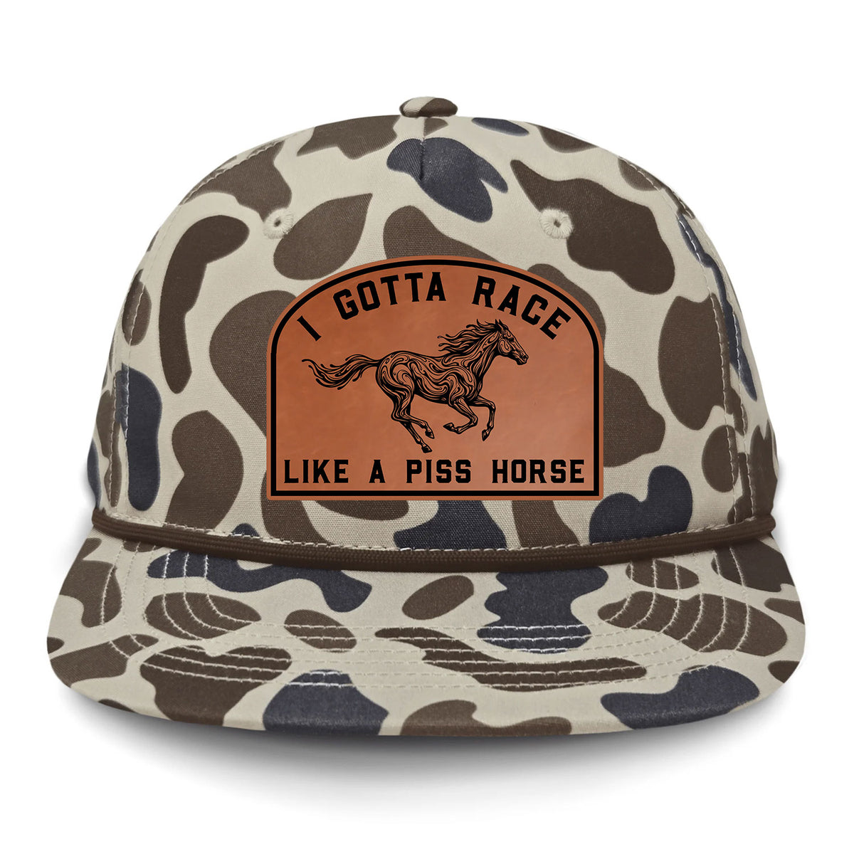 I Gotta Race Like A Piss Horse Flat Bill Rope Leather Patch Hat
