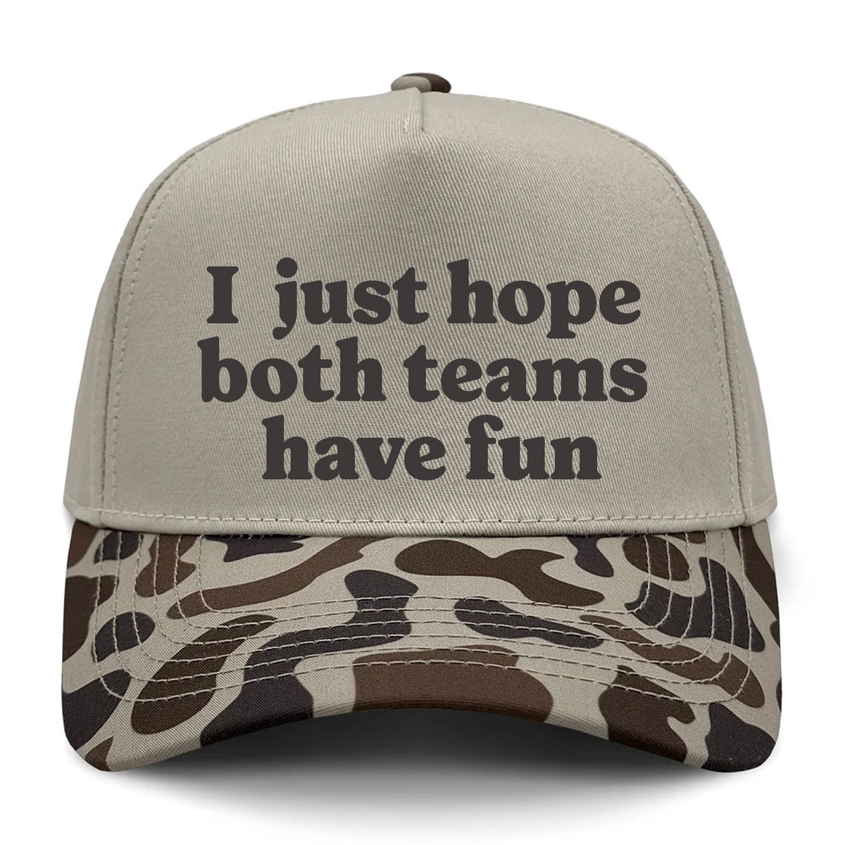 I Just Hope Both Teams Have Fun Embroidered Hat