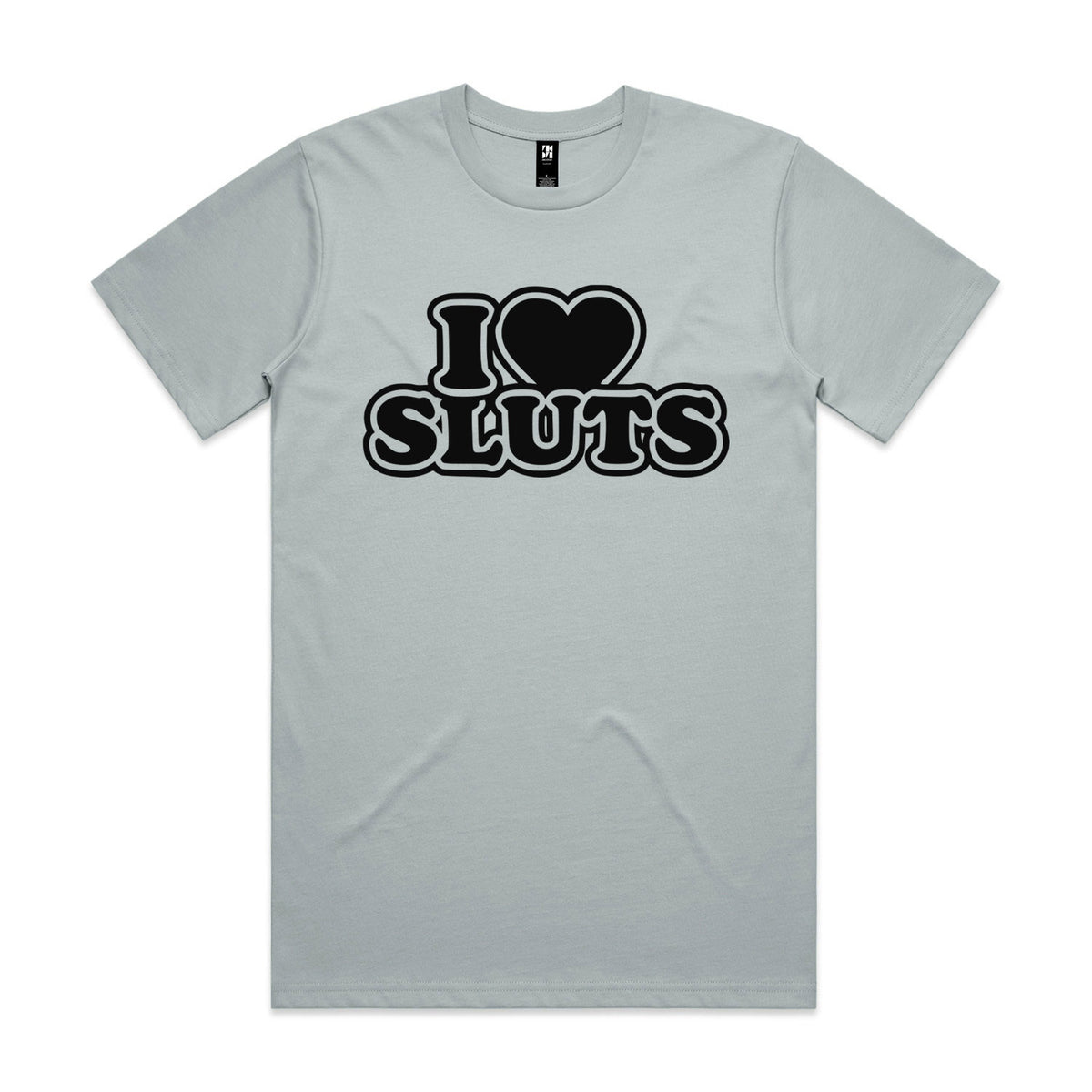 I Love Sluts Premium Tee