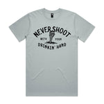 Never Shoot With Your Drinkin' Hand Premium Tee